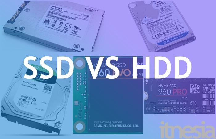 Perbedaan SSD VS HDD Harga, Performa, Kecepatan Dan Daya Tahan