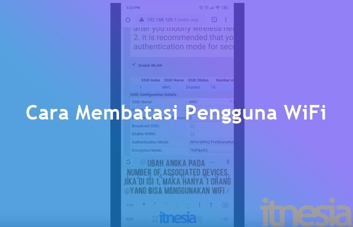 Cara Membatasi Pengguna Wifi Dengan Cara Sederhana Itnesia