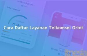 Cara Daftar Telkomsel Orbit WiFi Tanpa Kabel Jaringan