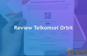Review Telkomsel Orbit, Pasang WiFi Di Rumah Tanpa Ribet