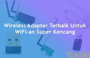 Wireless Adapter Terbaik Dengan Harga Murah